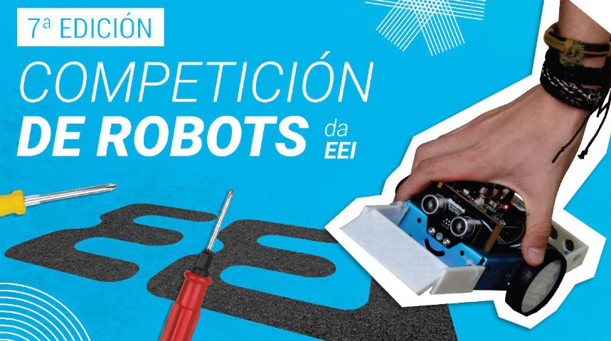 Competición de robots da Escola de Enxeñaría Industrial. 7ª edición